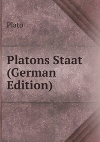 Platons Staat (German Edition)
