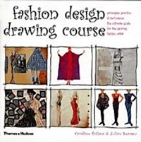 Julian Seaman, Caroline Tatham - «Fashion Design Drawing Course»