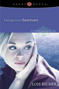 Dangerous Sanctuary (Camp Hope #1)