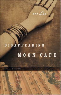 Disappearing Moon Cafe: A Novel