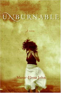 Marie-Elena John - «Unburnable: A Novel»