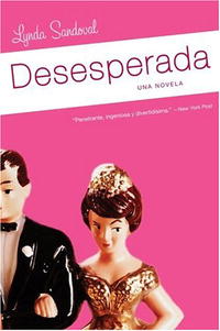 Lynda Sandoval - «Desesperada: Una Novela»