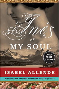 Isabel Allende - «Ines of My Soul LP: A Novel»