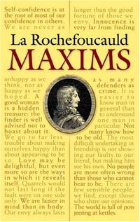 La Rochefoucauld - «La Rochefoucauld Maxims (Dover Books on Literature & Drama)»