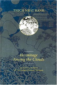 Hermitage Among the Clouds (Thich Nhat Hanh)