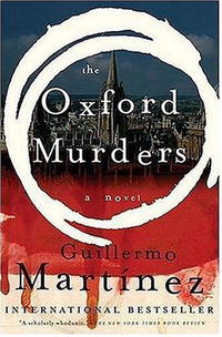 Guillermo Martinez - «The Oxford Murders»