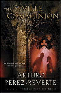  - «The Seville Communion»