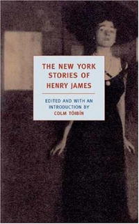 The New York Stories of Henry James (New York Review Books Classics)
