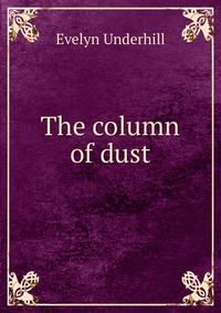 The column of dust