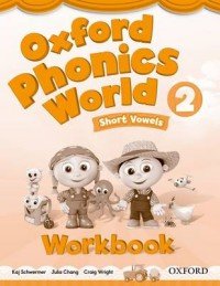 Craig Wright, Kaj Schwermer, Julia Chang - «Oxford Phonics World 2: Workbook»