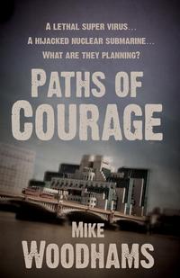 Paths of Courage