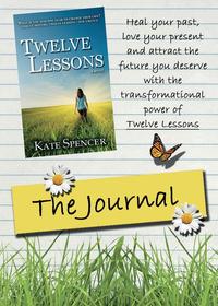 Kate Spencer - «Twelve Lessons The Journal»