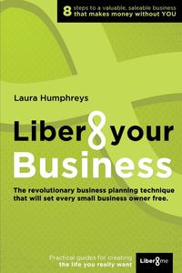 Laura Humphreys - «Liber8 your Business»
