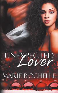 Marie Rochelle - «Unexpected Lover»