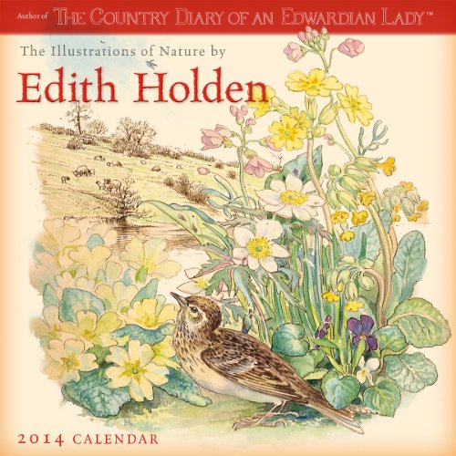 Edith Holden - «The Illustrations of Nature by Edith Holden 2014 Wall (calendar)»