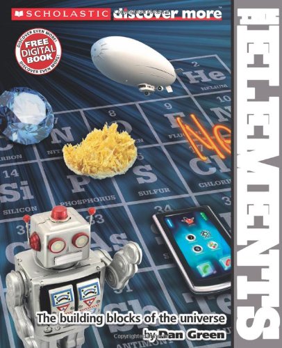 Scholastic Discover More: The Elements
