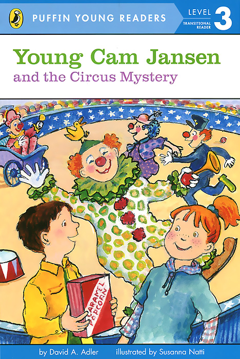 Young Cam Jansen and the Circus Mystery: Level 3: Transitional Reader