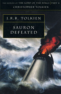 J. R. R. Tolkien - «Sauron Defeated»