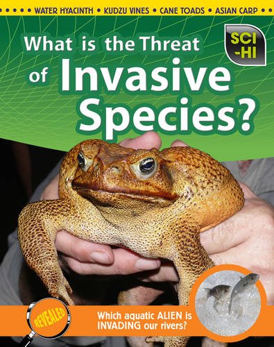 Eve Hartman - «What Is the Threat of Invasive Species?. Eve Hartman and Wendy Meshbesher (Sci-Hi: Science Issues)»