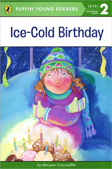 Maryann Cocca-Leffler - «Ice-Cold Birthday: Level 2»