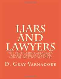Liars and Lawyers