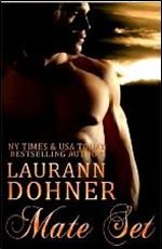 Laurann Dohner - «Mate Set»