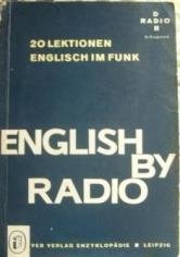 English by radio. 20 Lectionen english im Funk