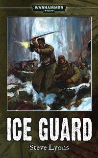 Стив Лайонс - «Ice Guard»