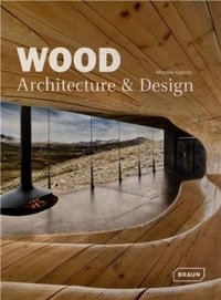 Wood Architecture & Design