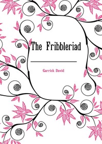 The Fribbleriad