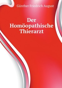 Der Homoopathische Thierarzt
