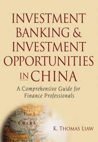 Investment Banking and Investment Opportunities in China: A Comprehensive Guide for Finance Professionals