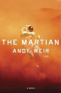 Andy Weir - «The Martian »