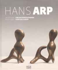 Hans Arp: Sculptures: A Critical Survey