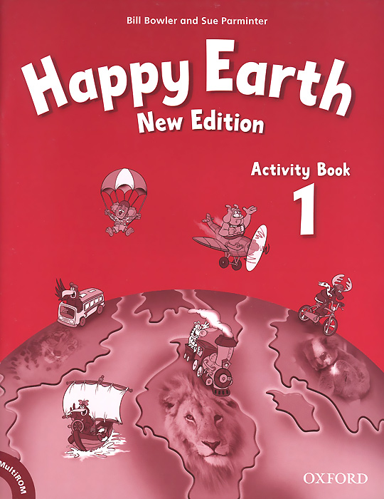 Bill Bowler and Sue Parminter - «Happy Earth 1: Activity Book»