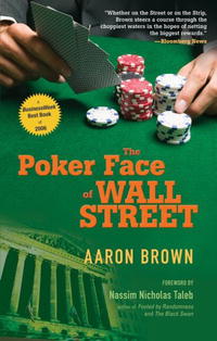  - «The Poker Face of Wall Street»