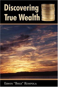 Discovering True Wealth