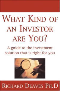 What Kind of an Investor Are You?: A guide to the investment solution that is right for you