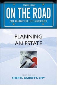 On the Road: Planning an Estate (On the Road Series) (On the Road)