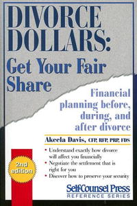  - «Divorce Dollars: Get Your Fair Share»
