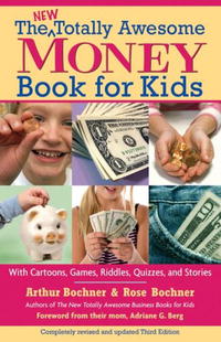 - «The New Totally Awesome Money Book for Kids, Revised and Updated Edition»