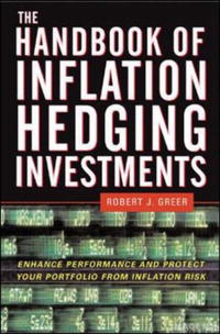 The Handbook of Inflation Hedging Investments