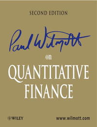 Paul Wilmott on Quantitative Finance 3 Volume Set (2nd Edition)