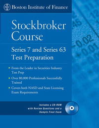 Boston Institute of Finance - «The Boston Institute of Finance Stockbroker Course: Series 7 and 63 Test Prep + CD (Boston Institute of Finance)»