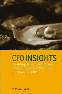 CFO Insights: Enabling High Performance Through Leading Practices for Finance ERP
