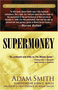 Supermoney (Wiley Investment Classics)