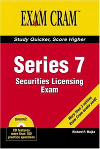 Series 7 Securities Licensing Exam Review Exam Cram (Exam Cram)
