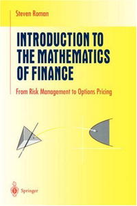 Introduction to the Mathematics of Finance: From Risk Management to Options Pricing (Undergraduate Texts in Mathematics)