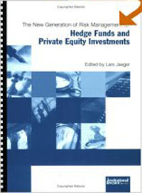Lars Jaeger - «The New Generation of Risk Management for Hedge Funds and Private Equity Investments»