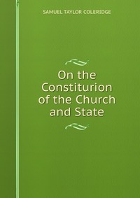 On the Constiturion of the Church and State